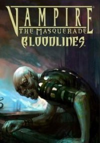Обложка игры Vampire: The Masquerade - Bloodlines
