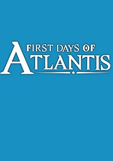 Обложка First Days of Atlantis