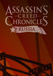 Обложка игры Assassin's Creed Chronicles: Russia