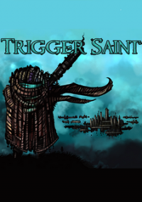Обложка Trigger Saint