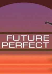 Обложка игры Future Perfect