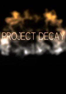 Обложка Project Decay