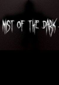 Обложка игры Mist of the Dark