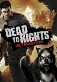 Обложка игры Dead To Rights: Retribution