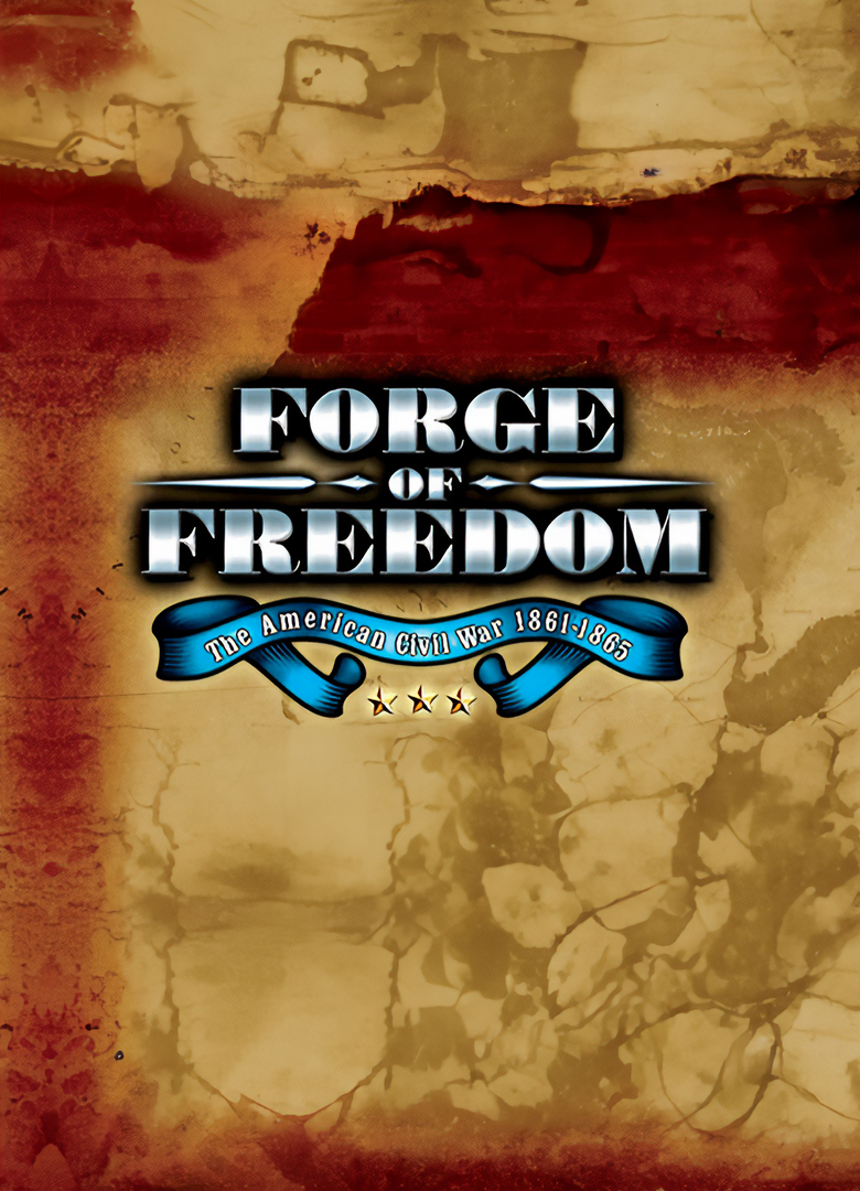 Обложка Forge of Freedom: The American Civil War