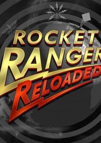 Обложка Rocket Ranger Reloaded