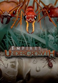 Обложка Empires of the Undergrowth