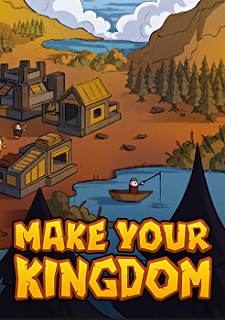 Обложка Make Your Kingdom